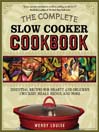 The Complete Slow Cooker Cookbook